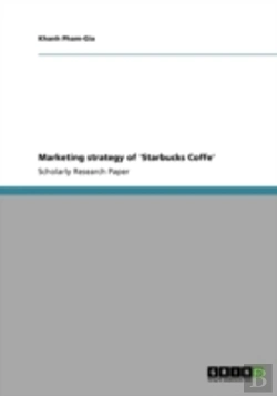 Bertrand.pt - Marketing Strategy Of 'Starbucks Coffe'