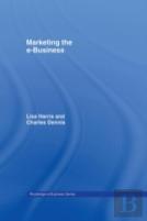 Marketing The E-Business