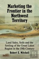 Marketing The Frontier In The Northwest Territory