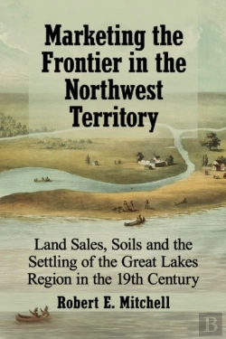 Bertrand.pt - Marketing The Frontier In The Northwest Territory