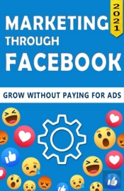 Marketing Through Facebook