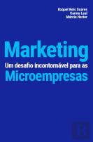 Marketing - Um Desafio Incontornável para as Microempresas