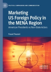 Marketing Us Foreign Policy In The Mena Region