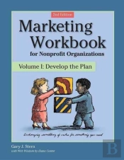 Marketing Workbook For Nonprofit Organizations
