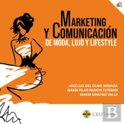 Marketing Y Comunicación De Moda, Lujo Y Lifestyle