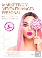 Marketing Y Venta En Imagen Personal 2ª Ed