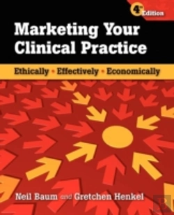 Bertrand.pt - Marketing Your Clinical Practice: Ethically, Effectively, Economically