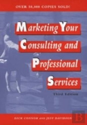 Marketing Your Consulting And Professional Services