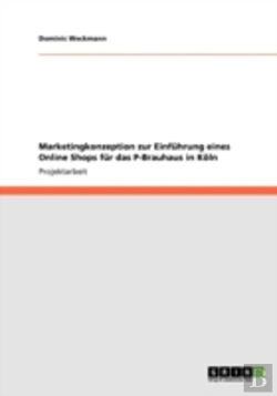 Bertrand.pt - Marketingkonzeption  Zur Einfahrung Eines Online Shops  Far Das P-Brauhaus In Kaã‚Â¶Ln