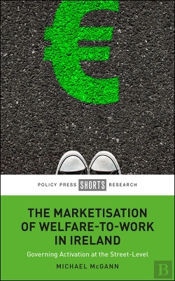 Bertrand.pt - Marketisation Of Welfare-To-Work In Ireland