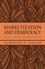 Marketization And Democracy