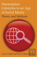 Marketplace Lifestyles In An Age Of Social Media: Theory And Methods