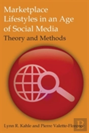 Marketplace Lifestyles In An Age Of Social Media: Theory And Methods