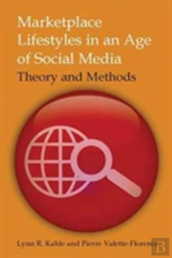 Bertrand.pt - Marketplace Lifestyles In An Age Of Social Media: Theory And Methods
