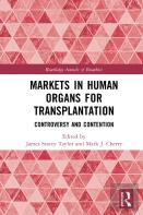 Markets In Human Organs For Transplantation