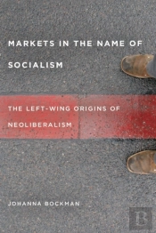 Markets In The Name Of Socialism
