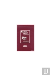 Markets, States, And Public Policy