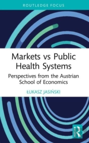 Markets Vs Public Health Systems