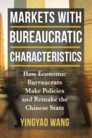 Markets With Bureaucratic Characteristics