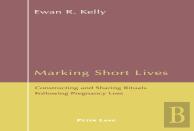 Marking Short Lives