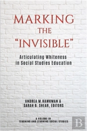 Marking The &Quote;Invisible&Quote;
