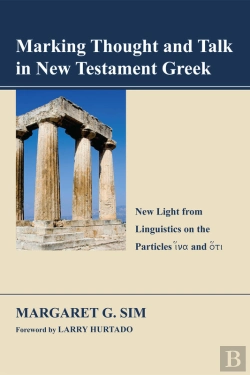 Bertrand.pt - Marking Thought And Talk In New Testament Greek