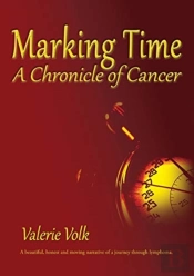 Marking Time  A Chronicle Of Cancer