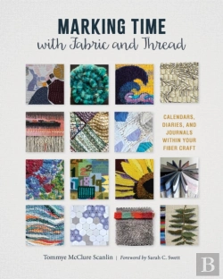 Bertrand.pt - Marking Time With Fabric And Thread