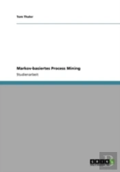Markov-Basiertes Process Mining