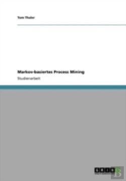 Bertrand.pt - Markov-Basiertes Process Mining
