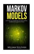 Markov Models Supervised And Unsupervised Machine Learning