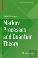 Markov Processes And Quantum Theory