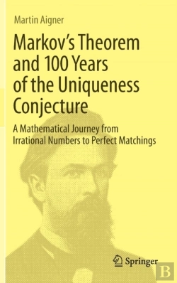 Bertrand.pt - Markov'S Theorem And 100 Years Of The Uniqueness Conjecture