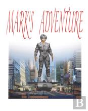 Mark'S Adventure