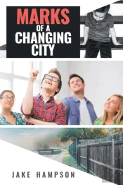 Marks Of A Changing City