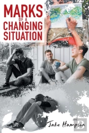 Marks Of A Changing Situation