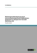 Marktsegmentbearbeitung Durch Kommunikationspolitische Maaynahmen, Dargestellt Am Beispiel Der Karstadt Warenhaus Ag