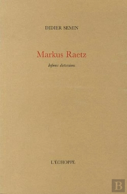 Bertrand.pt - Markus Raetz : Infimes Distorsions