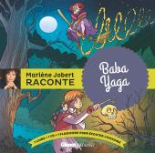 Marlène Jobert Raconte : Baba Yaga