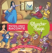 Marlène Jobert Raconte : Blanche-Neige
