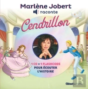 Marlène Jobert Raconte : Cendrillon