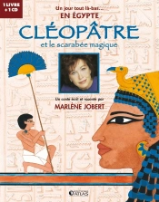 Marlène Jobert Raconte : Cléopâtre Et Le Scarabée Magique