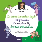 Marlène Jobert Raconte : La Chèvre De Monsieur Seguin ; Mary Poppins ; Le Magicien D'Oz ; Les Trois Petits Cochons