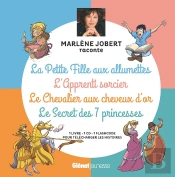 Marlène Jobert Raconte : La Petite Fille Aux Allumettes, L'Apprenti Sorcier, Le Chevalier Aux Cheveux D'Or, Le Secret Des 7 Princesses ; Coffret