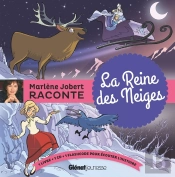 Marlène Jobert Raconte : La Reine Des Neiges