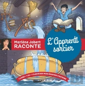 Marlène Jobert Raconte : L'Apprenti Sorcier