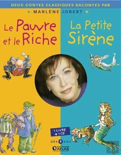 Bertrand.pt - Marlène Jobert Raconte : Le Pauvre Et Le Riche ; La Petite Sirene