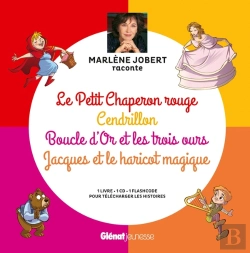 Bertrand.pt - Marlène Jobert Raconte : Le Petit Chaperon Rouge, Cendrillon, Boucle D'Or, Jacques Et Le Haricot