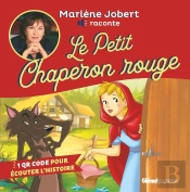 Marlène Jobert Raconte Le Petit Chaperon Rouge