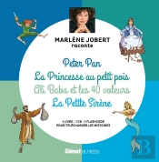 Marlène Jobert Raconte : Peter Pan, La Princesse Au Petit Pois, Ali Baba Et Les 40 Voleurs, La Petite Sirène